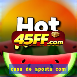 casa de aposta com bonus no cadastro